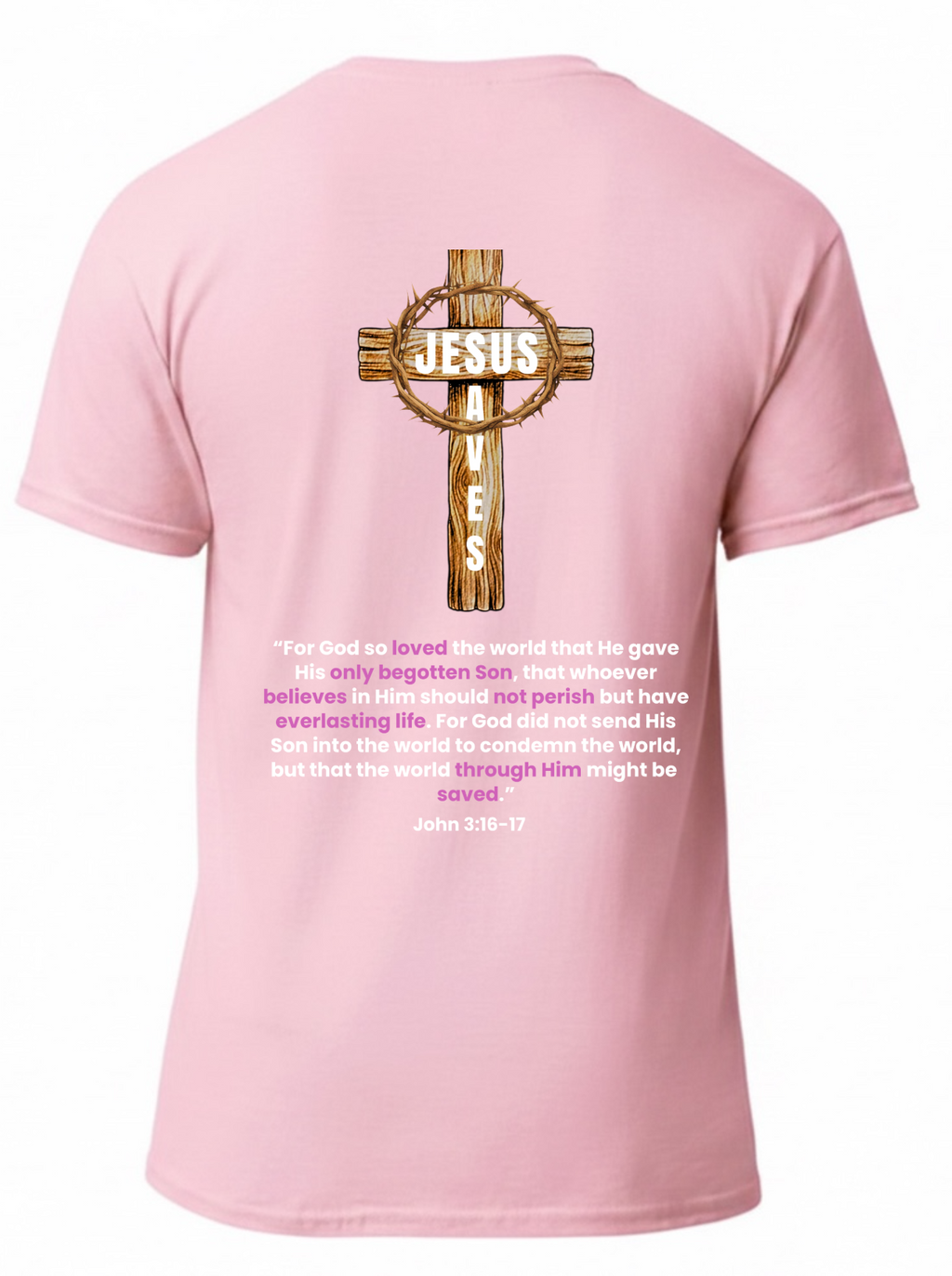 Jesus Loves You! Adult Tee - Pink