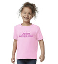 Jesus Loves You Toddler Tee - Pink