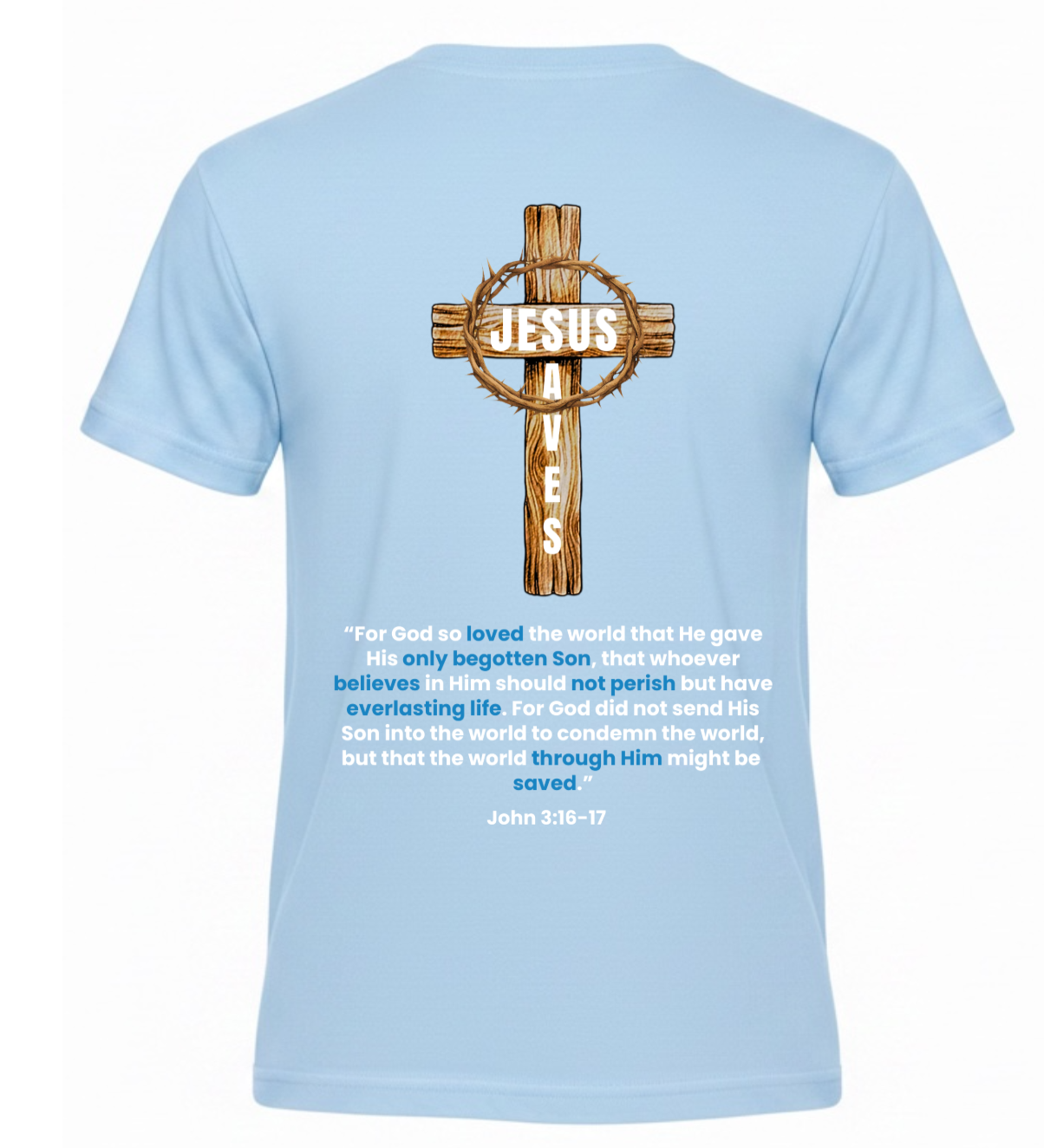 Jesus Loves You! Adult Tee - Blue